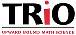 TRiO Upward Bound Math Science Program