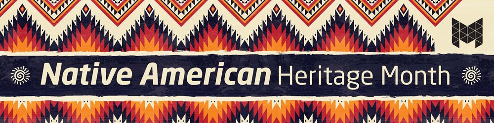 Native American Heritage month banner