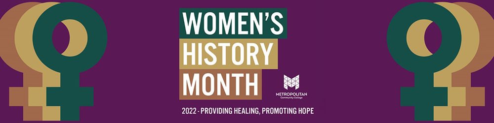 Women's History Month: 2022—Providing healing, promoting hope